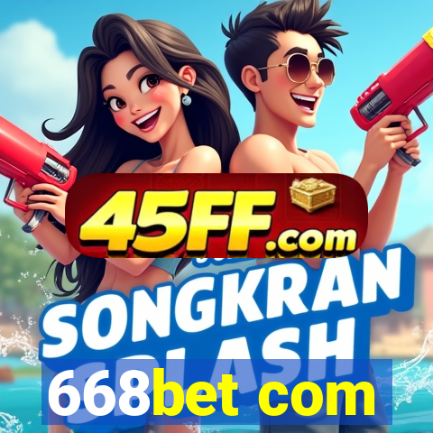 668bet com